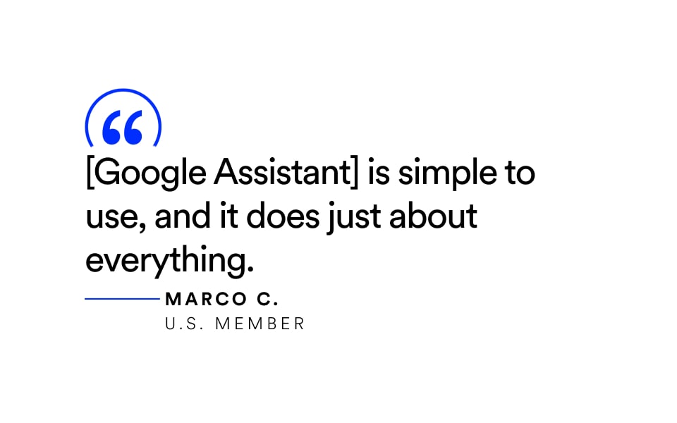 A quote from an OnStar member regarding Google Assistant.